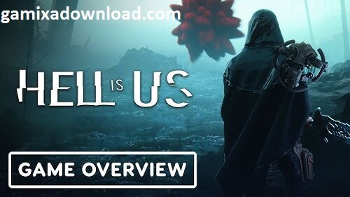 Hell is Us Free Download For Windows