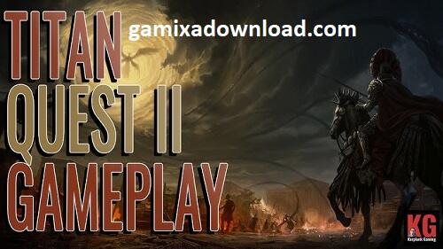  Titan Quest II Free Downlaod For PC