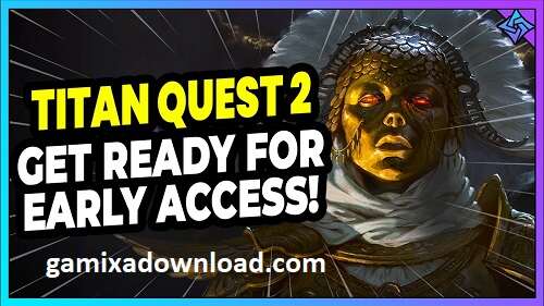 Titan Quest II Free Downlaod For PC