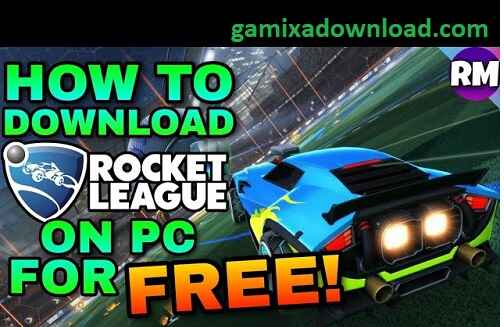 Rocket League Download Free For PC