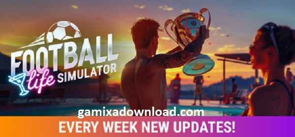 Football Life Simulator 2025 Free Download