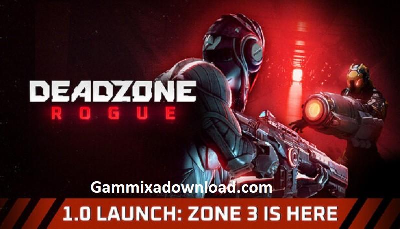 Deadzone Rogue Mods Download