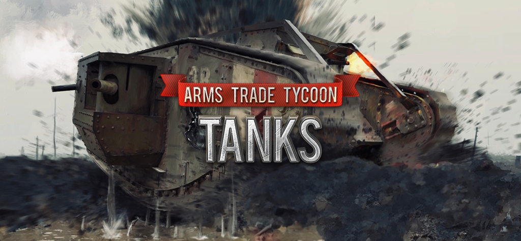 Arms Trade Tycoon Tanks Free Download APK [Latest Version]