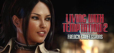 Living with Temptation 2: French Confessions Free Download
